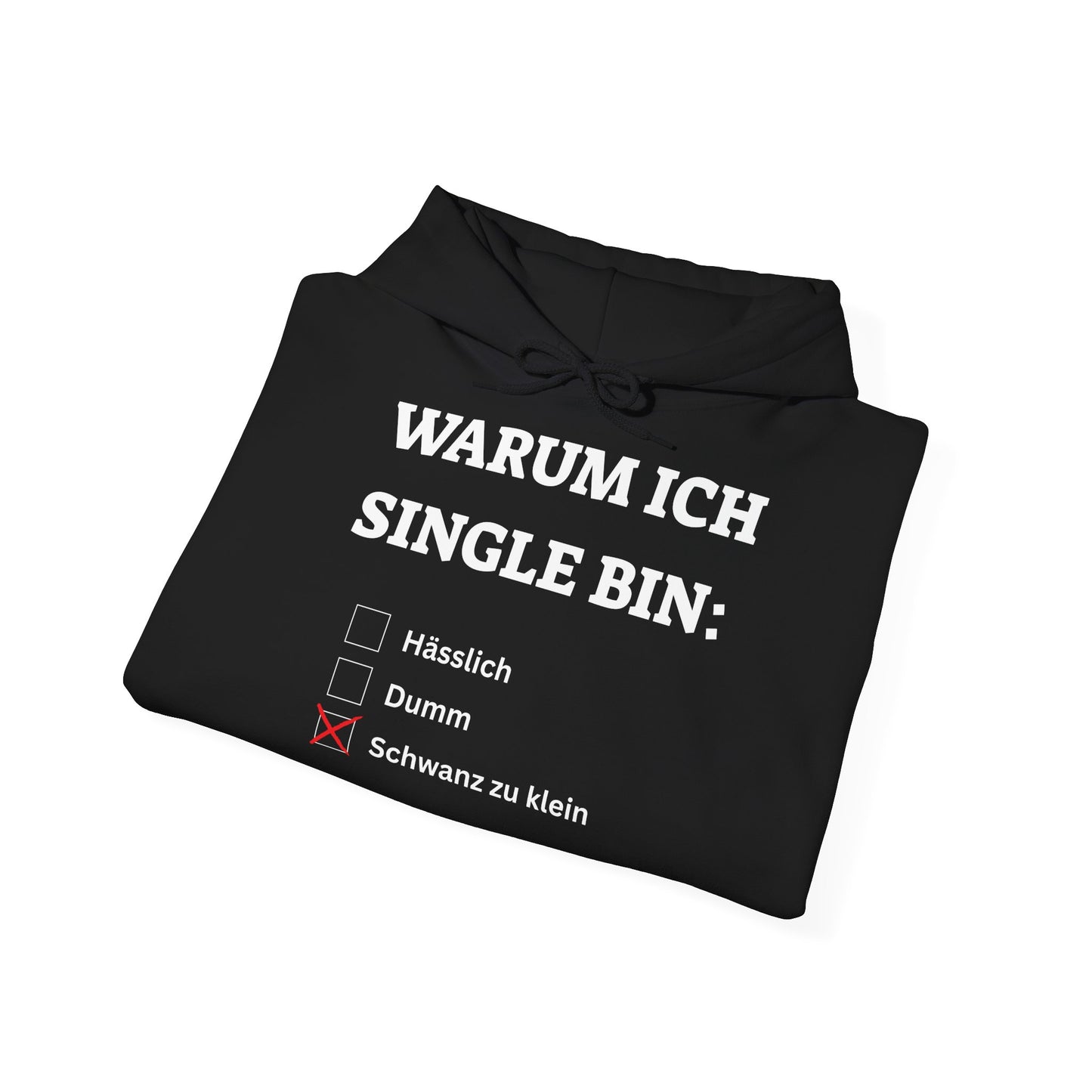 WARUM ICH SINGLE BIN... Pullover