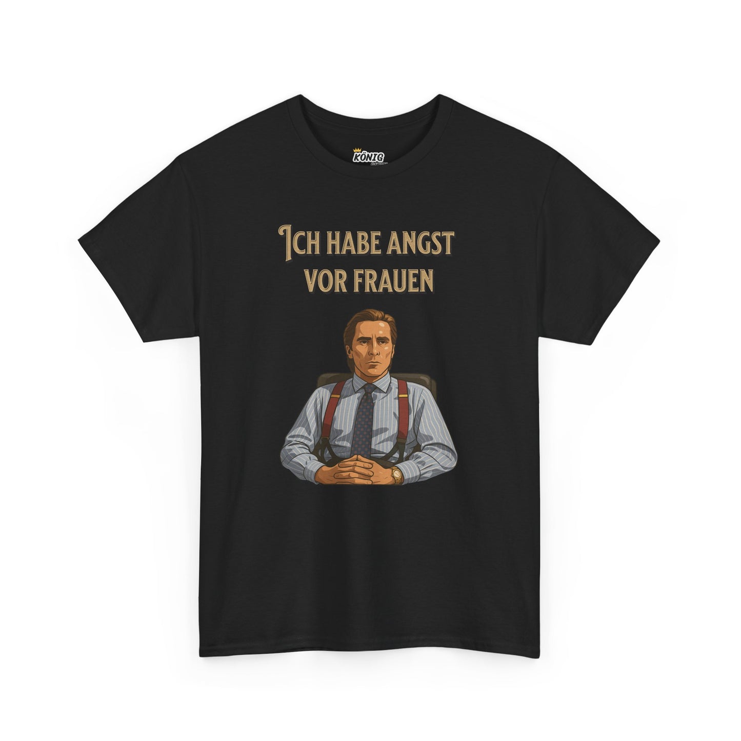 Ich habe Angst vor Frauen T-Shirt
