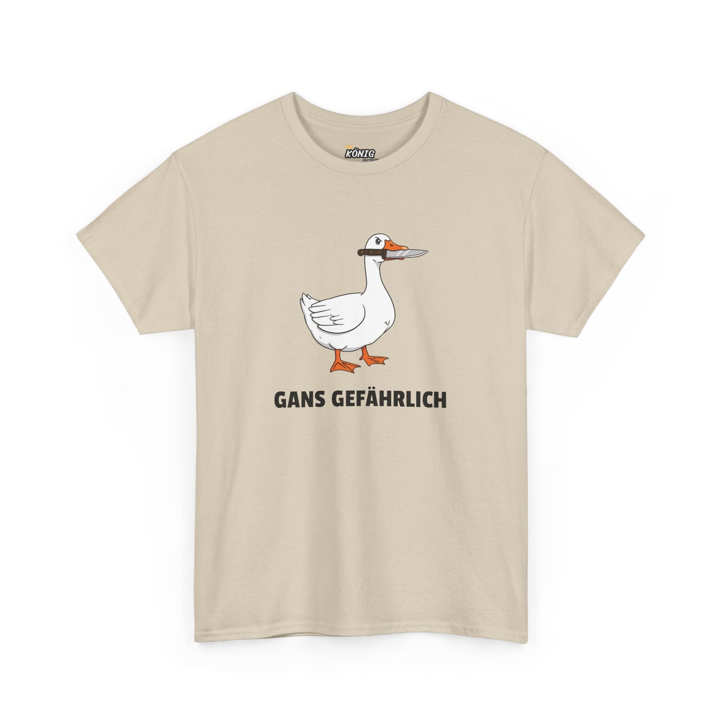 GANS GEFÄHRLICH T-Shirt