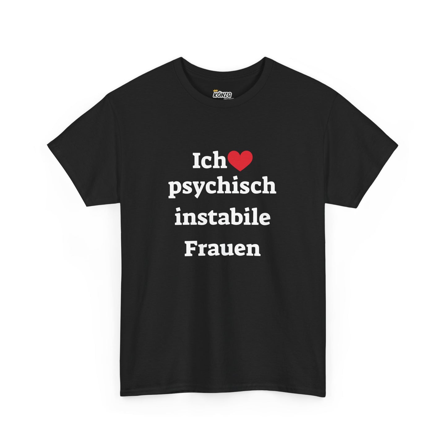 Ich liebe Psychisch...Frauen T-Shirt