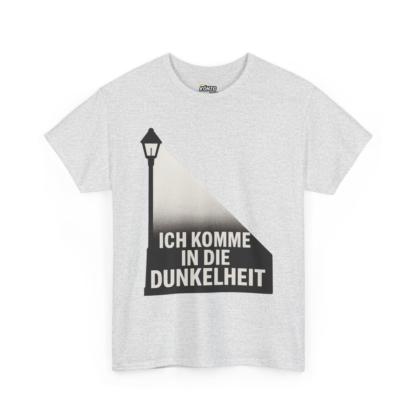 Ich komme in die Dunkelheit T-Shirt