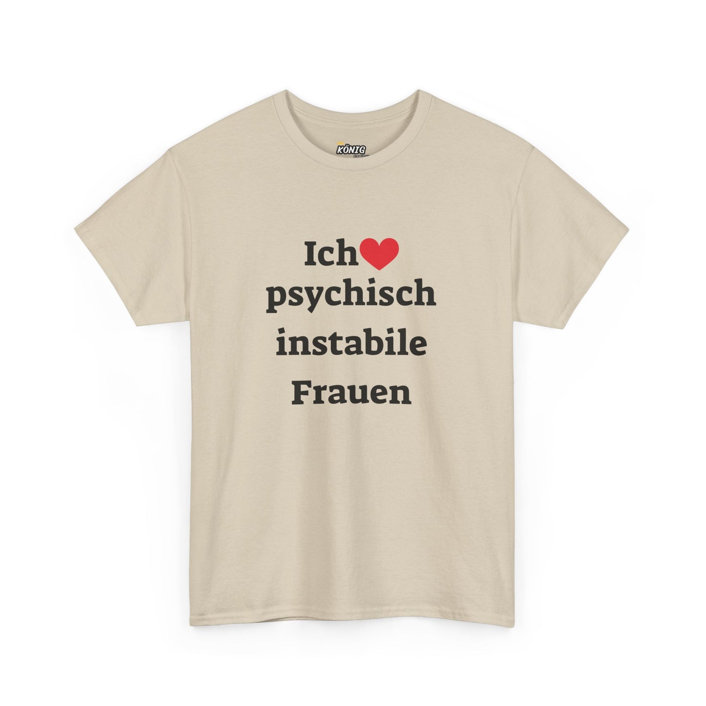 Ich liebe Psychisch...Frauen T-Shirt