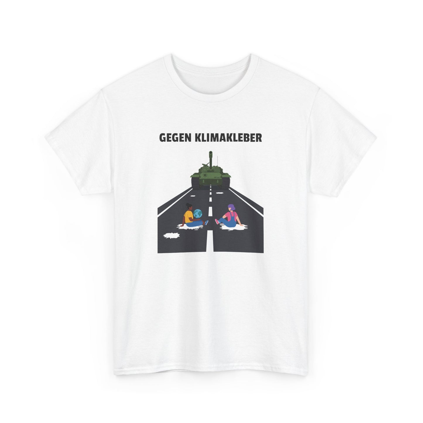 Gegen Klimakleber T-Shirt