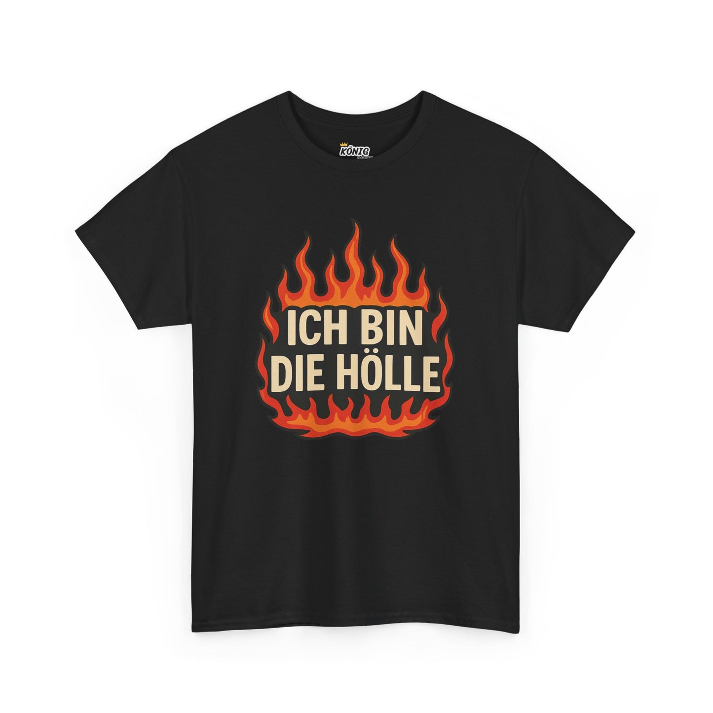 Ich bin die Hölle T-Shirt