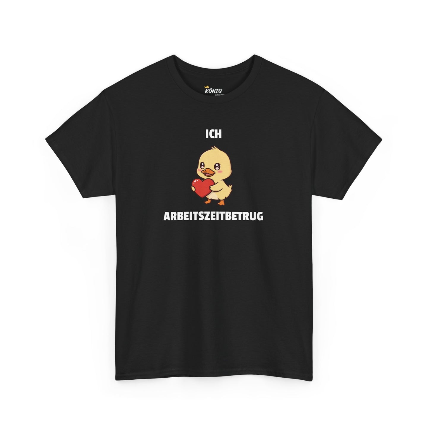 ICH ARBEITSZEITBETRUG T-Shirt