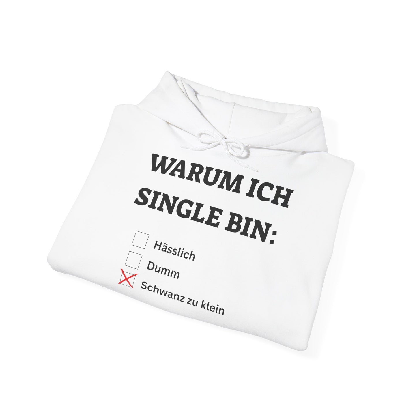 WARUM ICH SINGLE BIN... Pullover