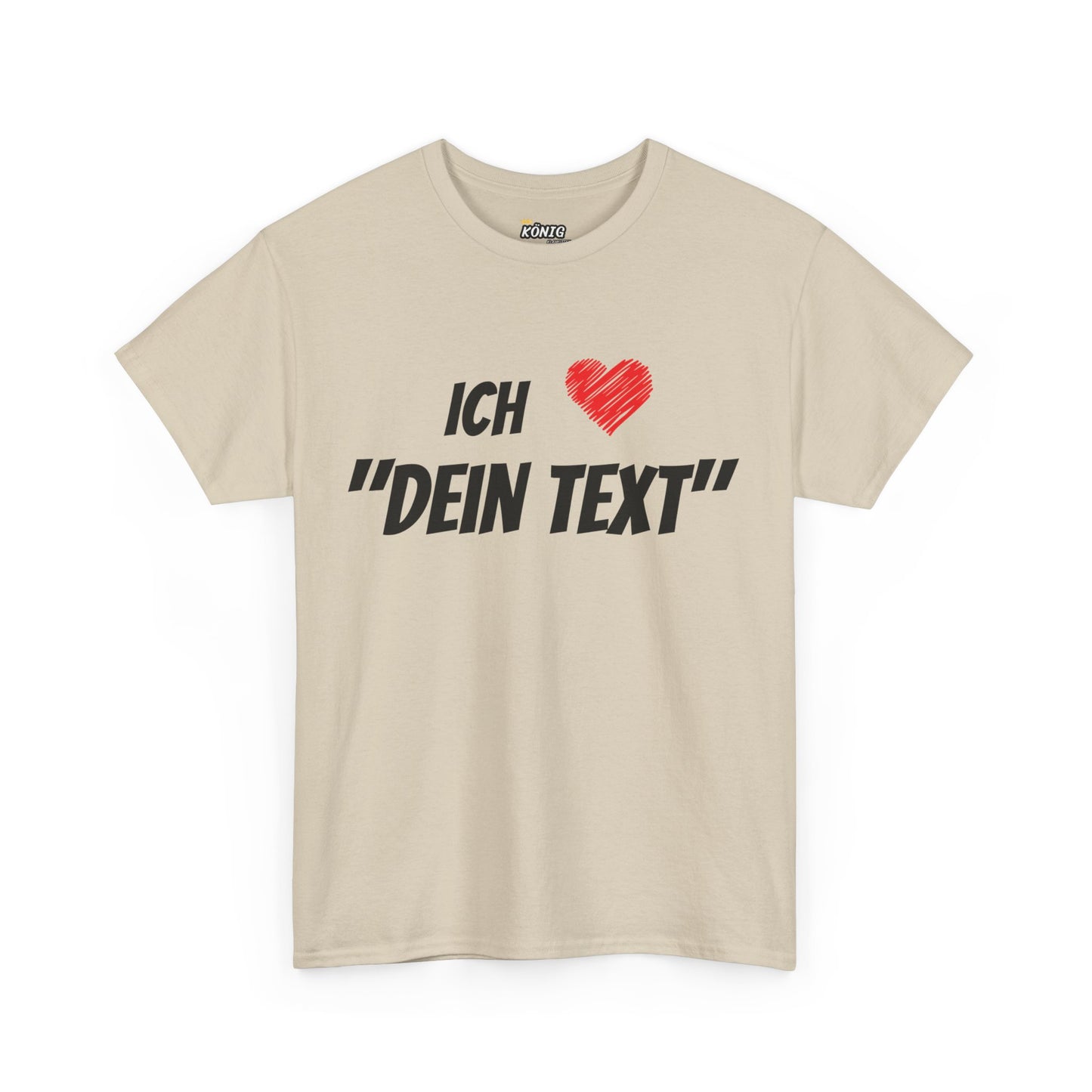 Ich Liebe ... Custom T-Shirt