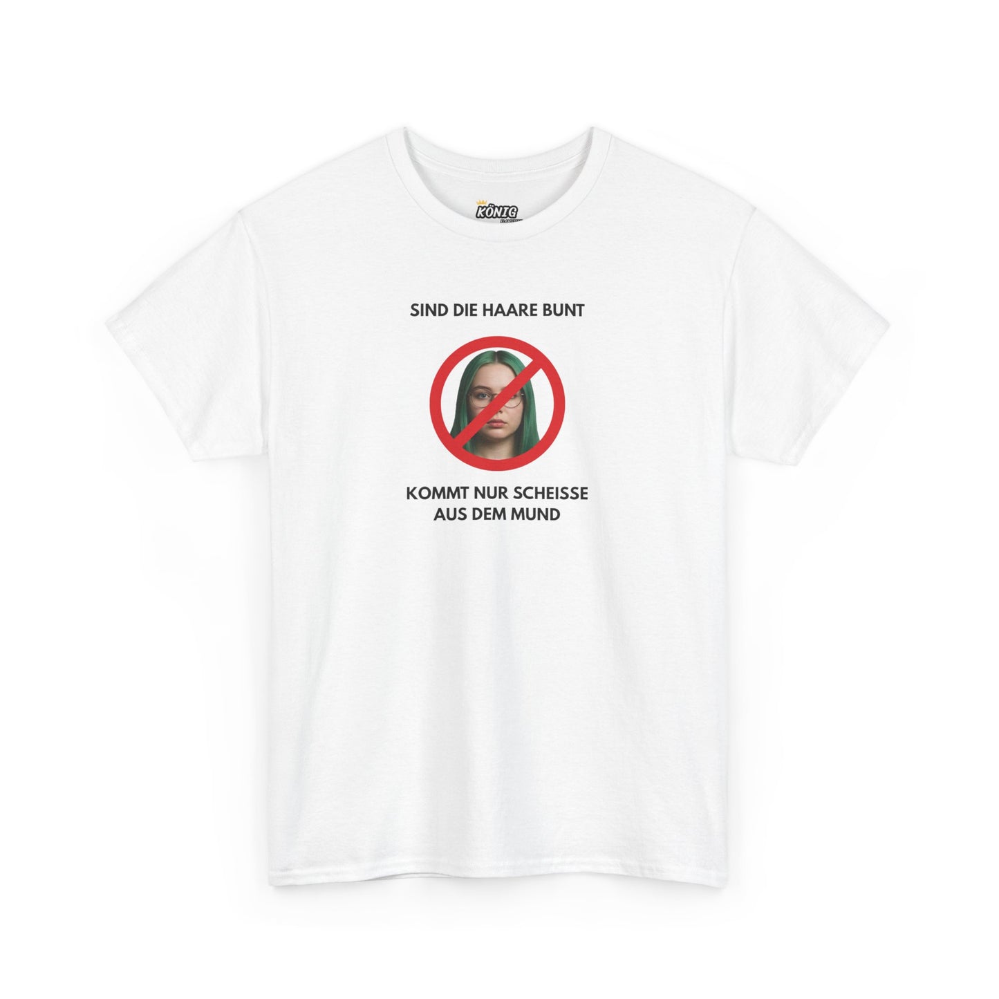 SIND DIE HAARE SUNT... AUS DEM MUND T-Shirt