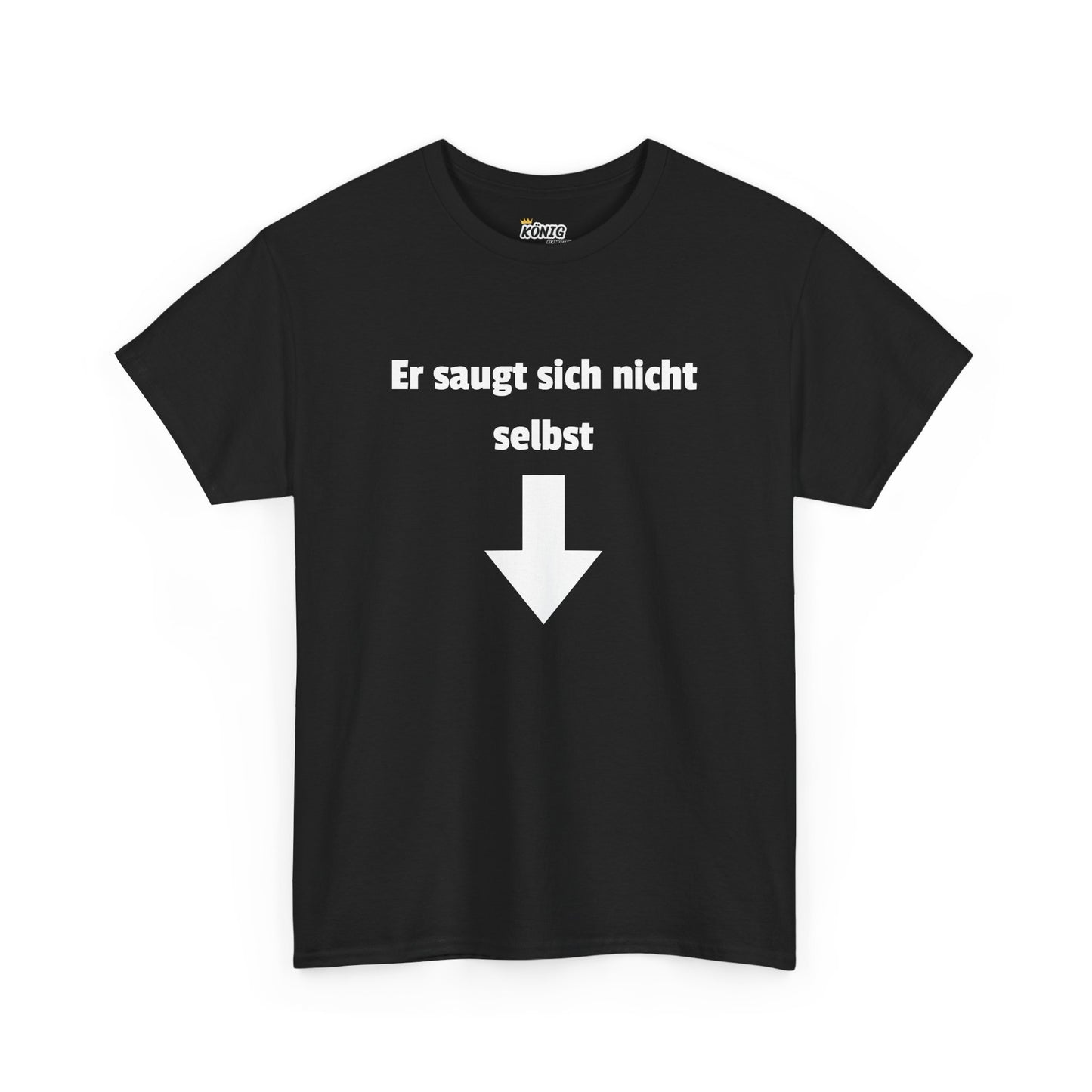 Er saugt sich nicht selbst T-Shirt