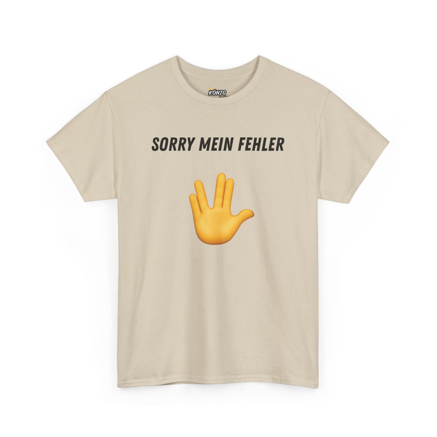 SORRY MEIN FEHLER T-Shirt