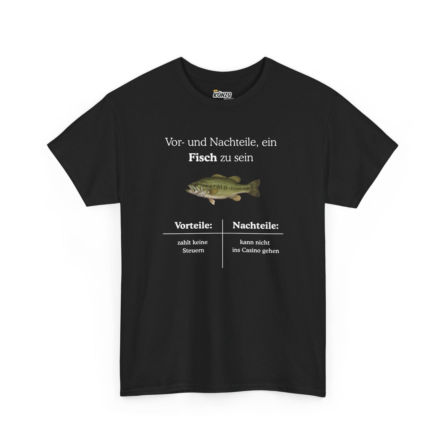 Vor- und Nachteile, ein Fisch zu sein T-Shirt