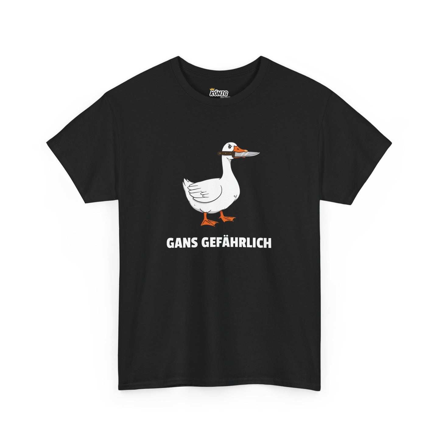 GANS GEFÄHRLICH T-Shirt