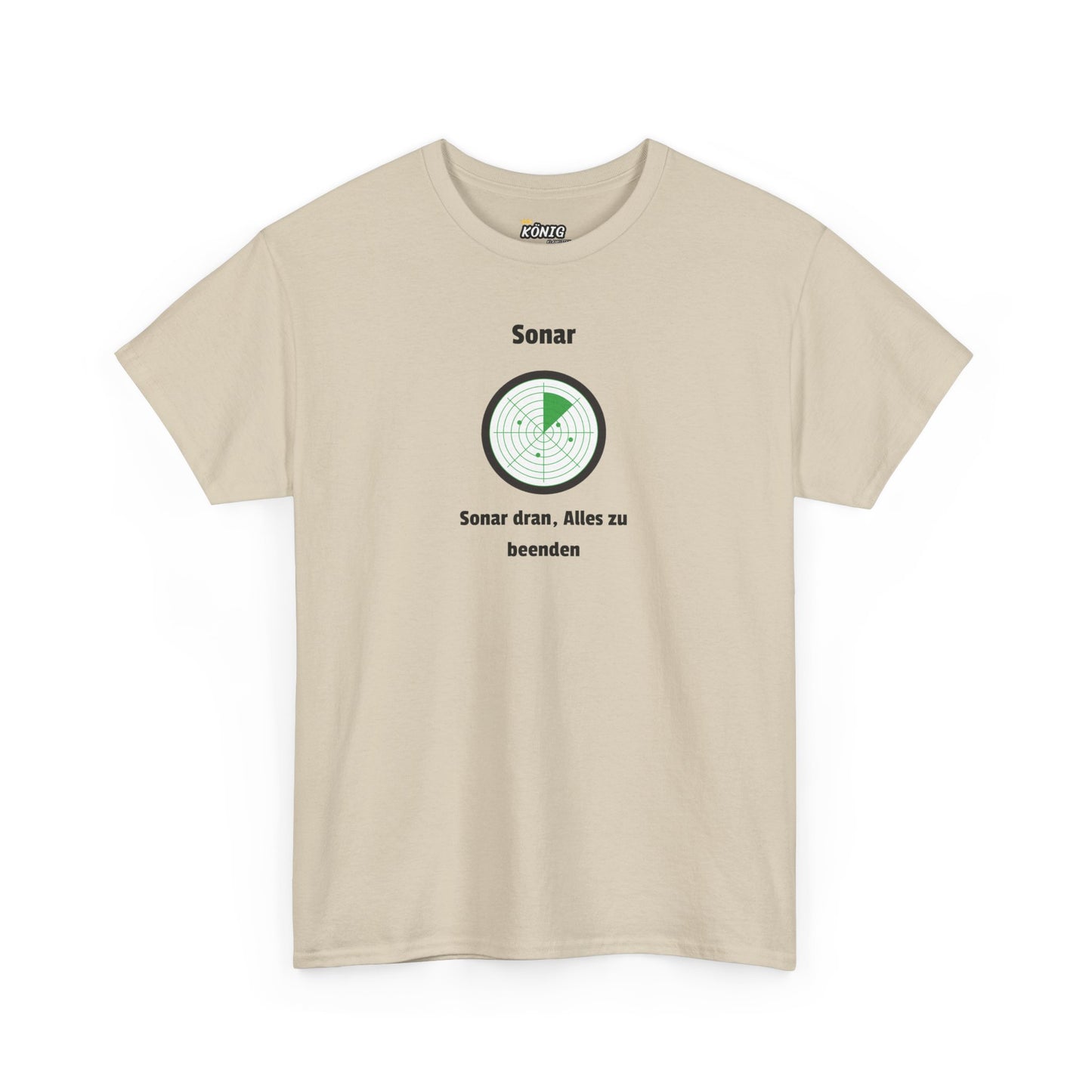 Sonar dran, Alles zu beenden T-Shirt