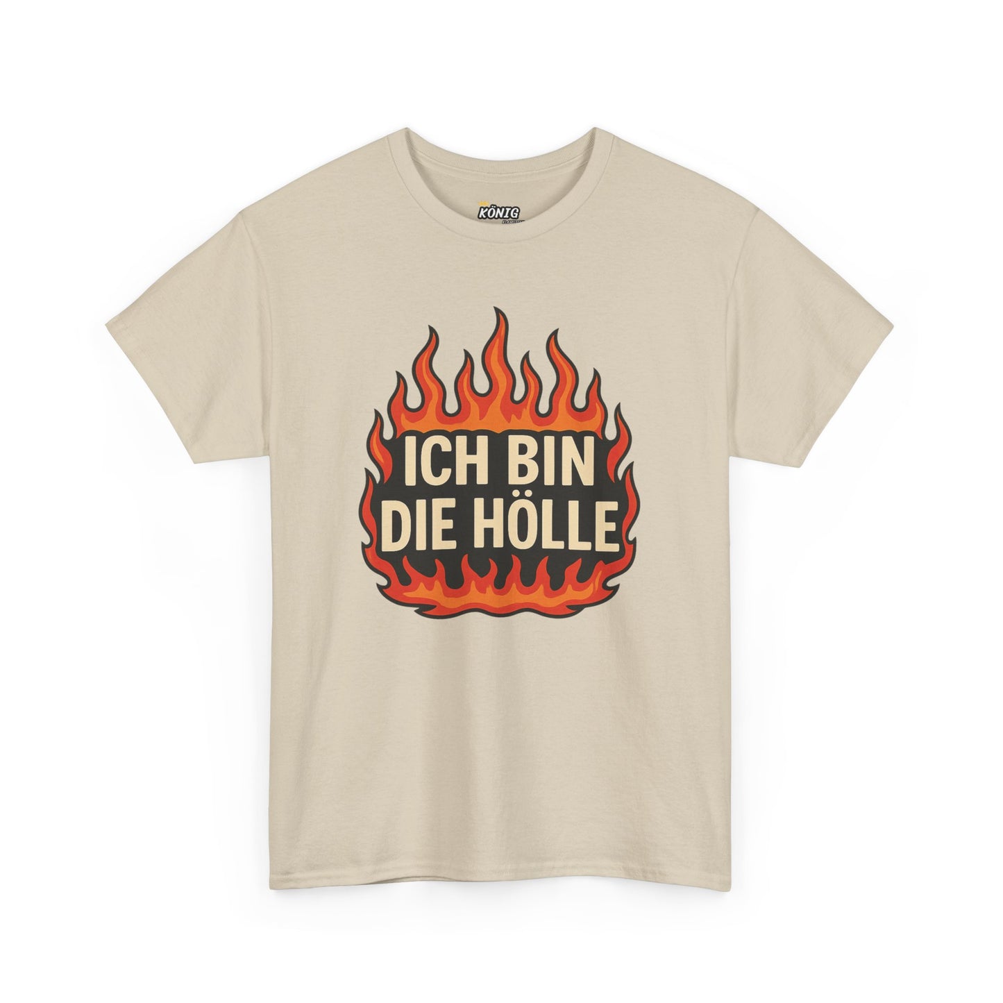 Ich bin die Hölle T-Shirt