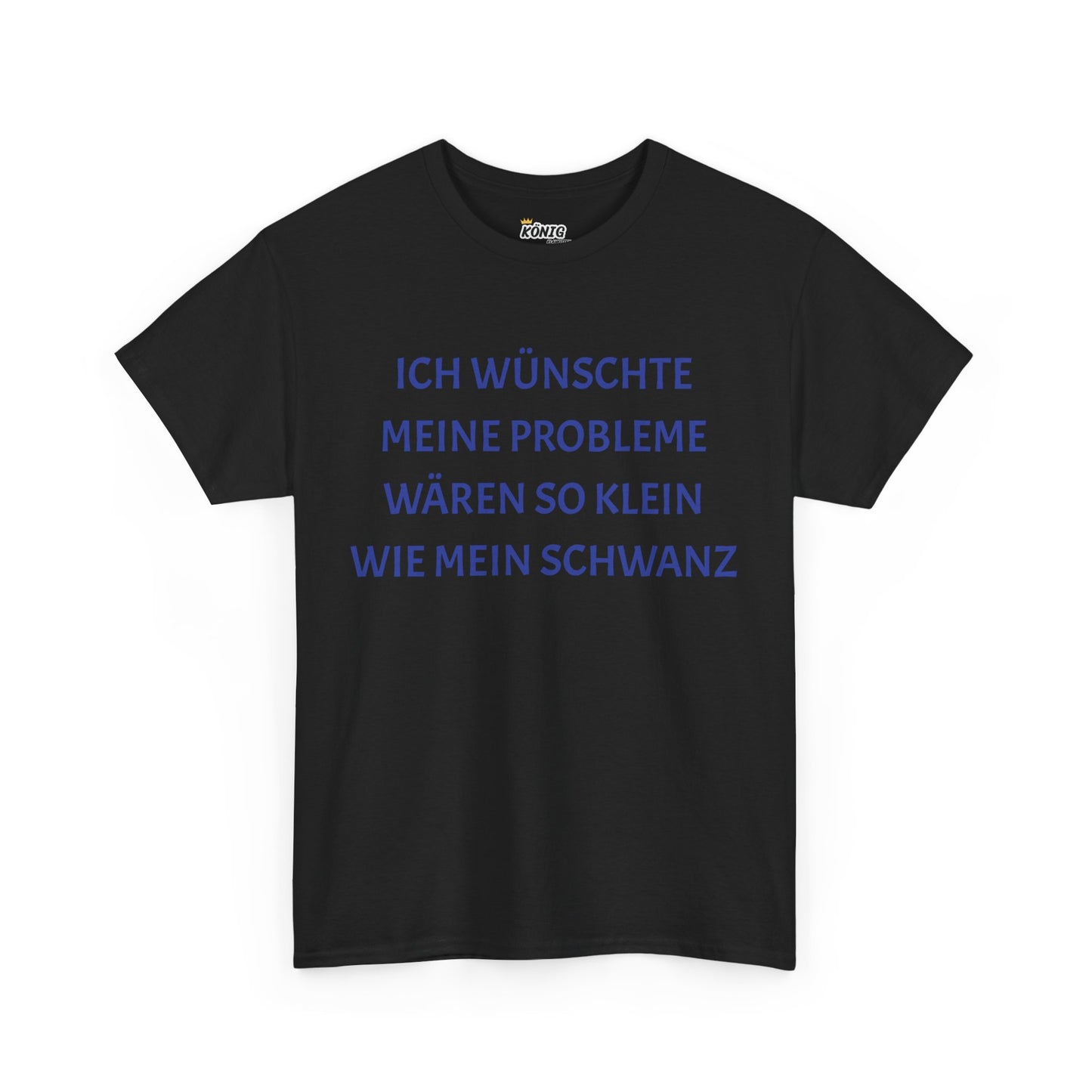 Ich wünschte... wie mein Schwanz T-Shirt