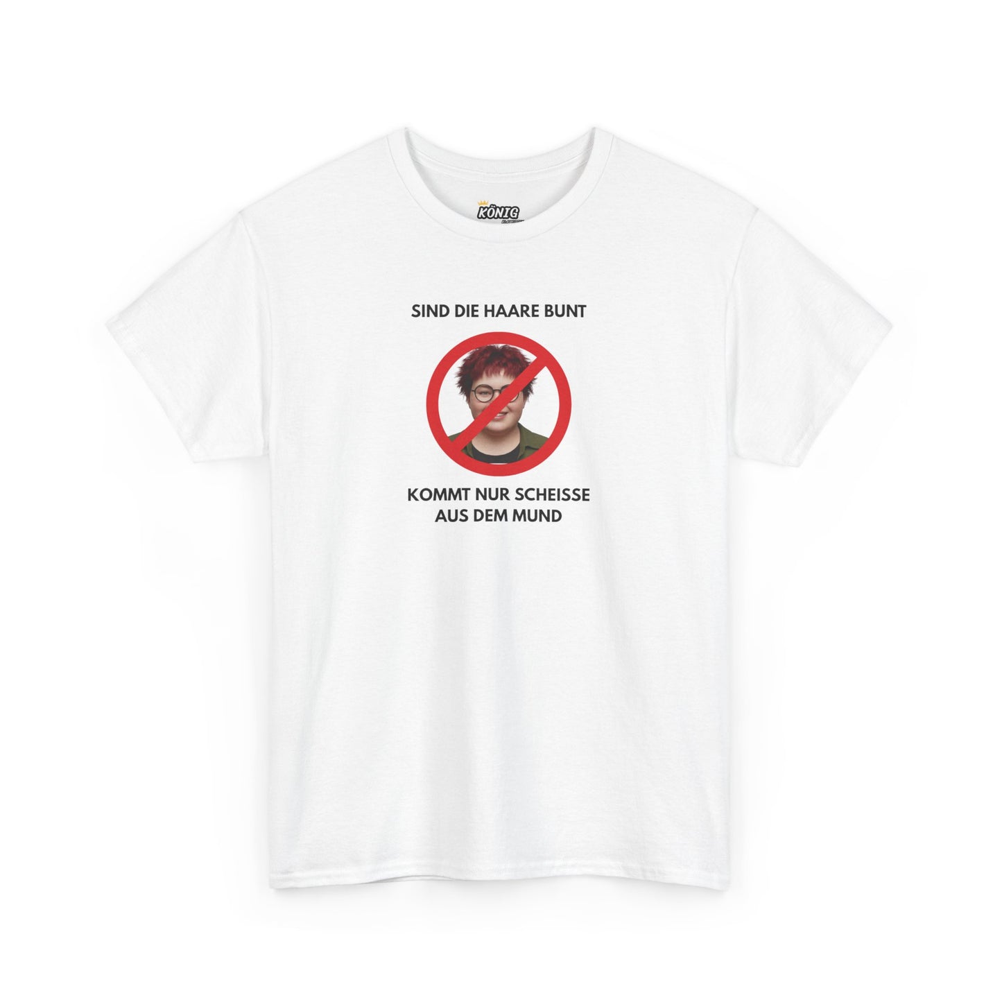 SIND DIE HAARE SUNT... AUS DEM MUND T-Shirt