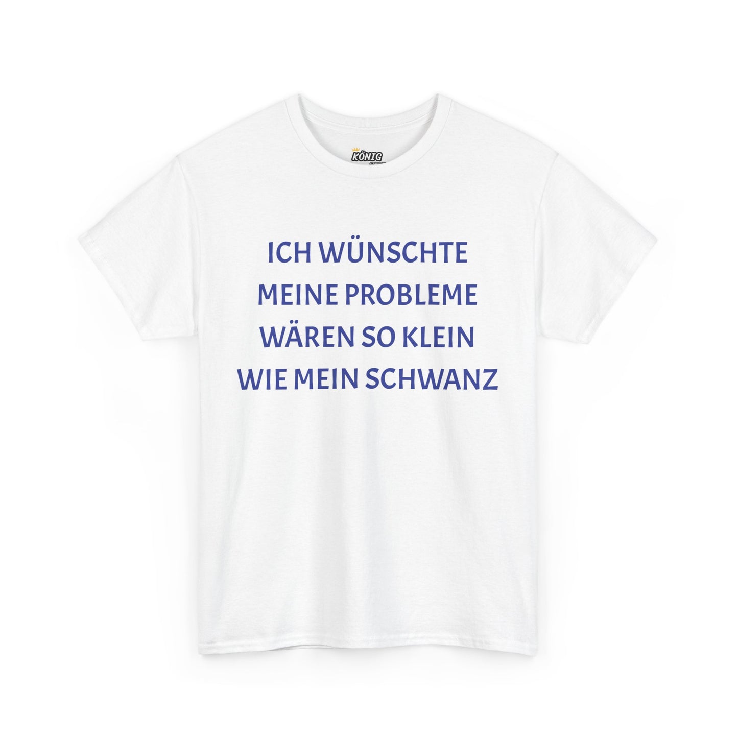 Ich wünschte... wie mein Schwanz T-Shirt