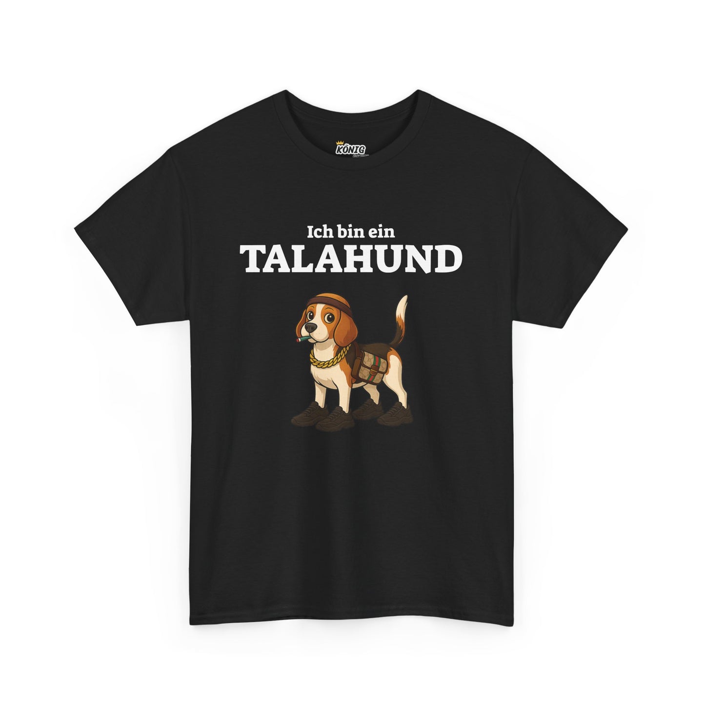Ich bin ein TALAHUND T-Shirt