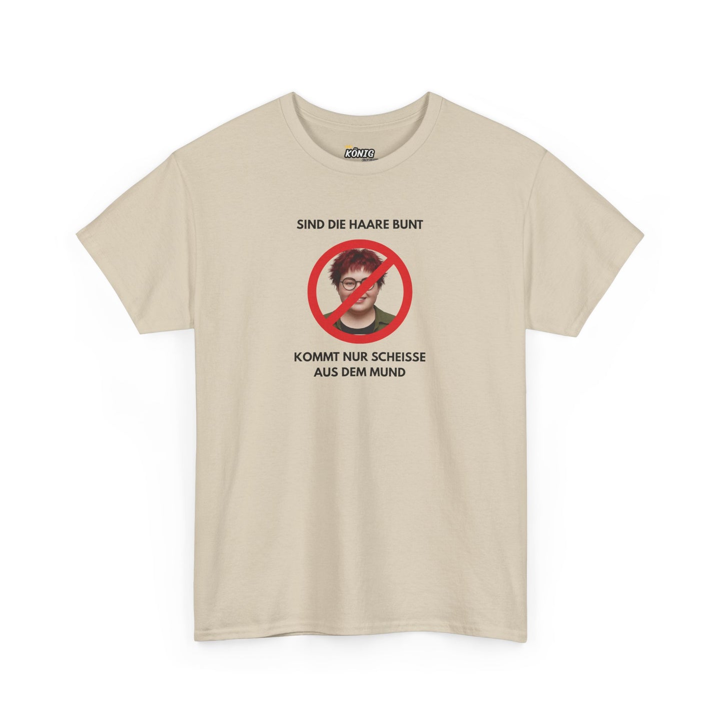SIND DIE HAARE SUNT... AUS DEM MUND T-Shirt