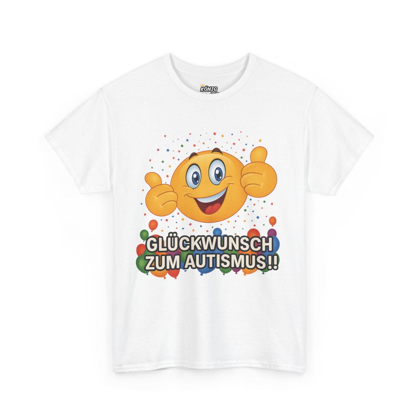 Glückwunsch zum Autismus T-Shirt
