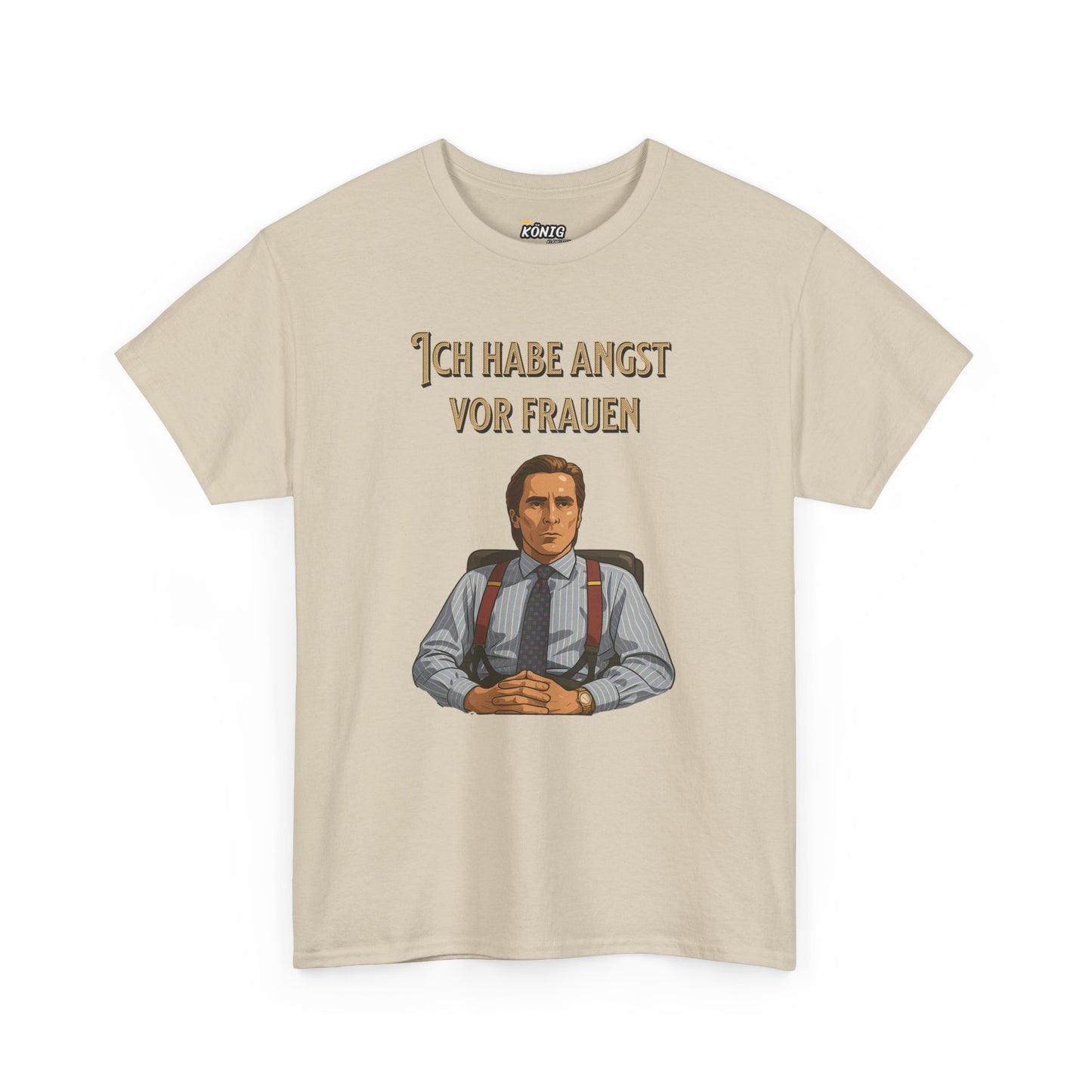 Ich habe Angst vor Frauen T-Shirt