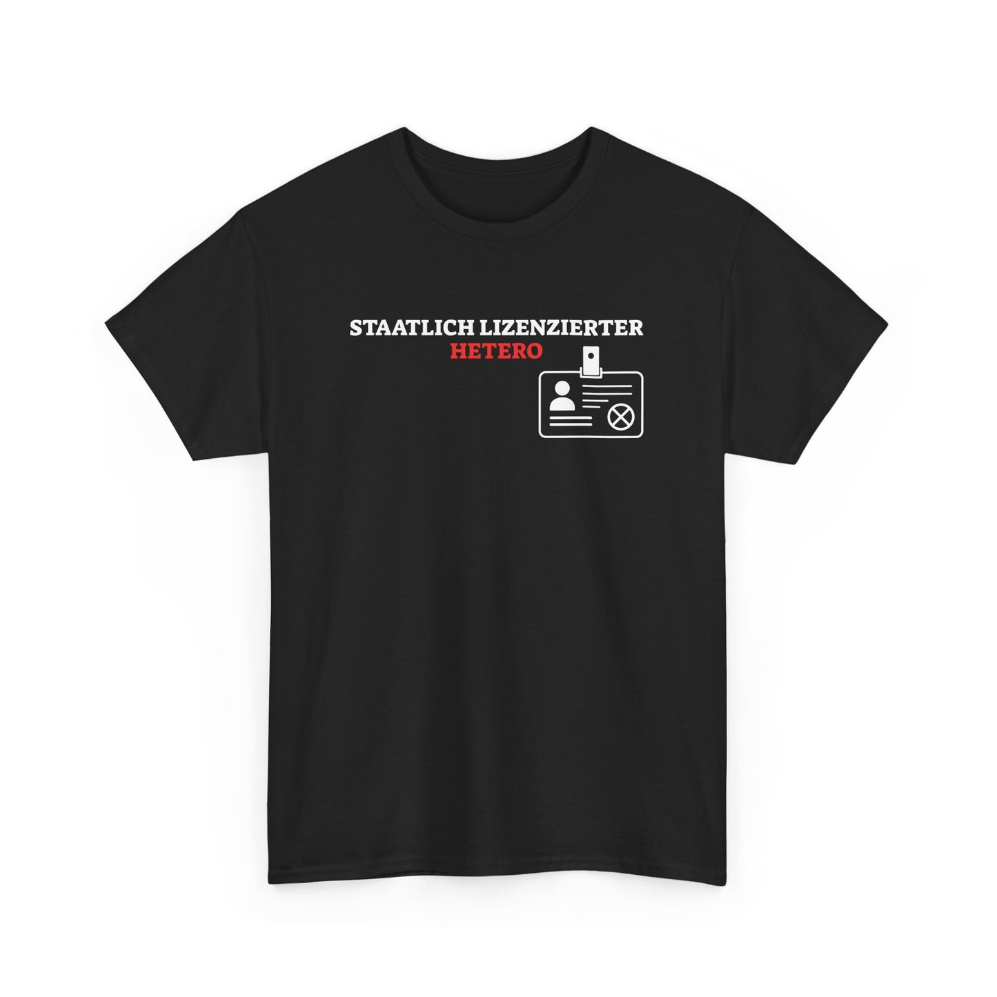 Staatlich Lizenzierter Hetero T-Shirt