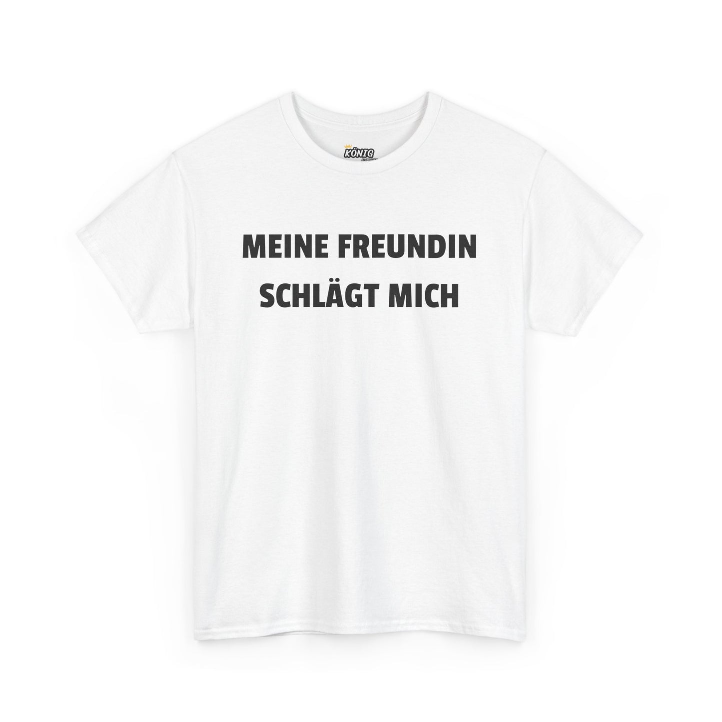 Meine Freundin Schlägt Mich T-Shirt