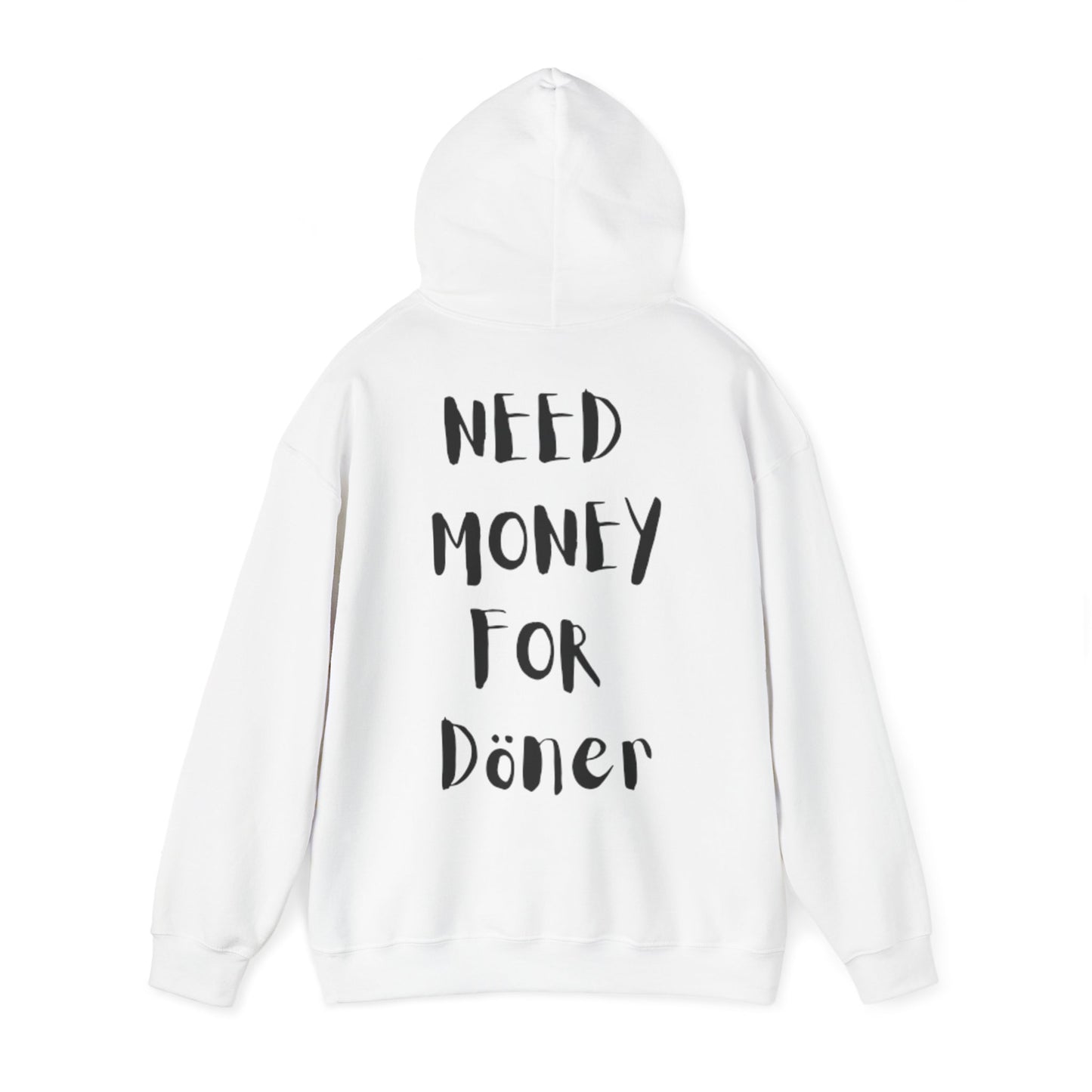 Need Money for Döner Pullover [BACKPRINT]