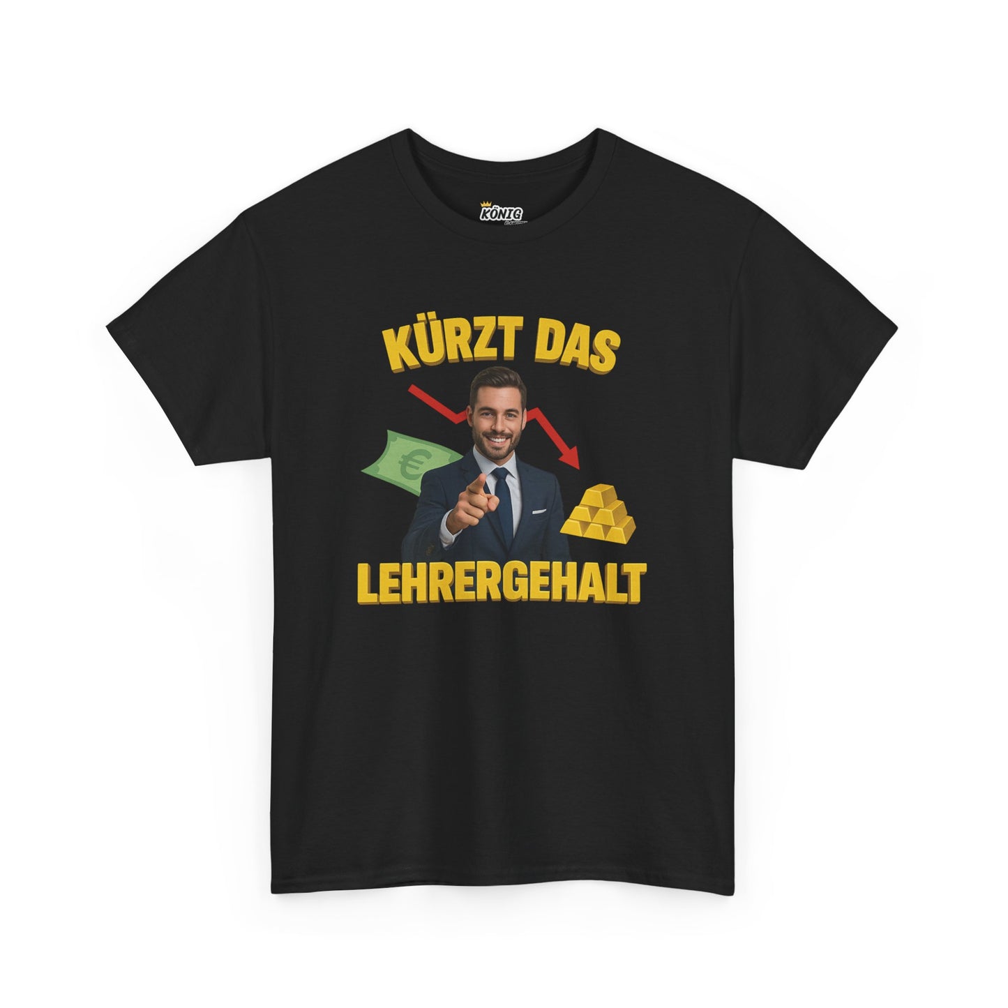 Kürzt das Lehrergehalt T-Shirt