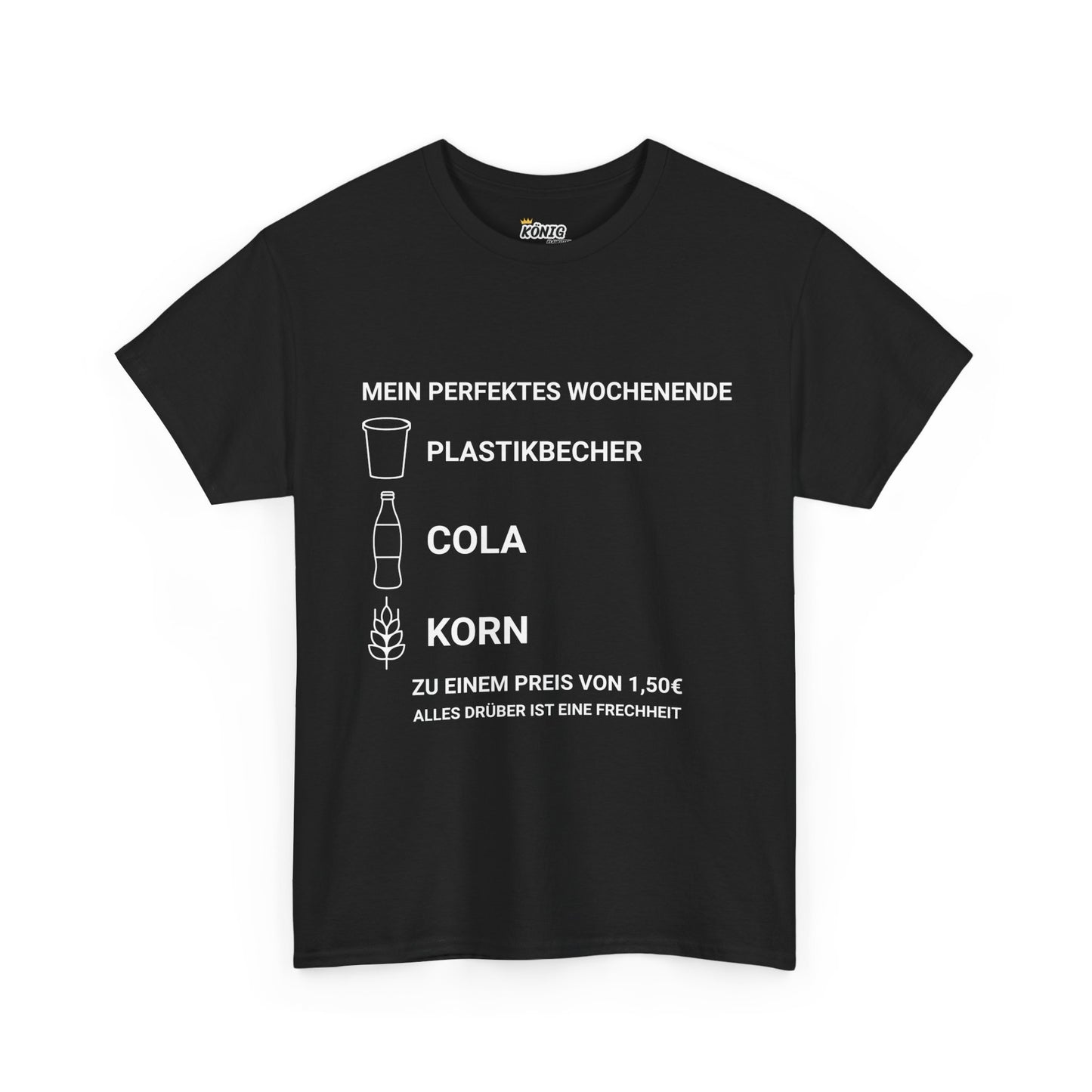 Mein Perfektes Wochenende T-Shirt