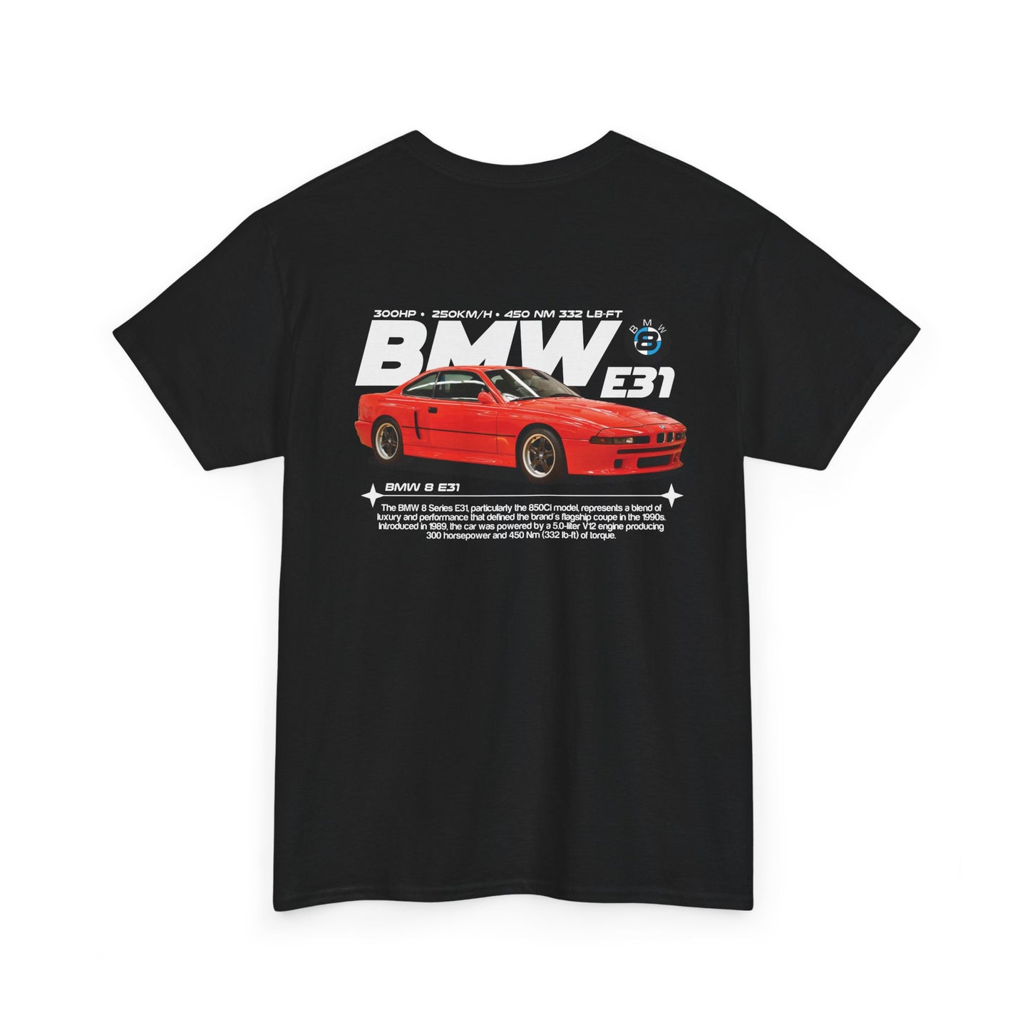 BWM 8 e31 T-Shirt [BACKPRINT]