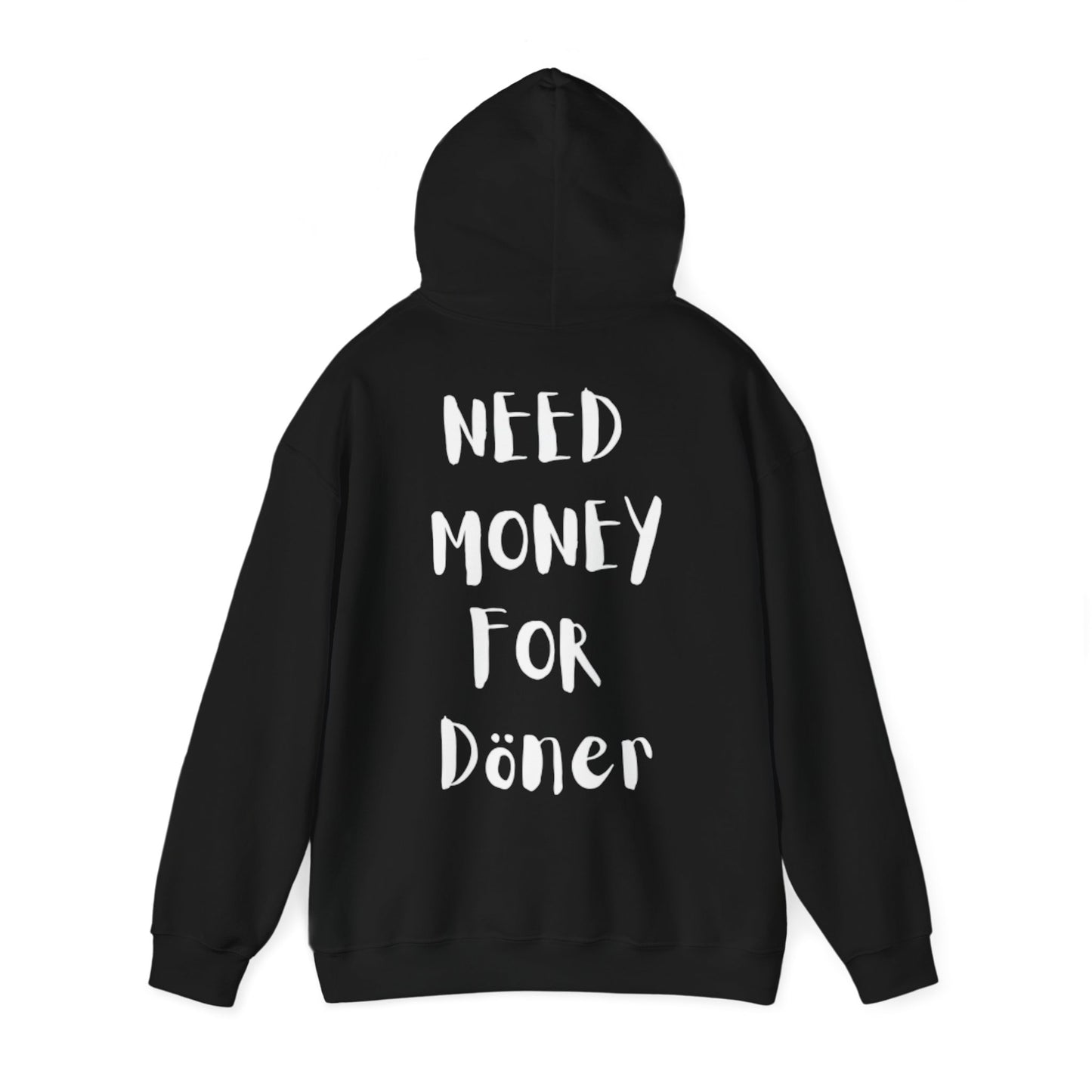 Need Money for Döner Pullover [BACKPRINT]