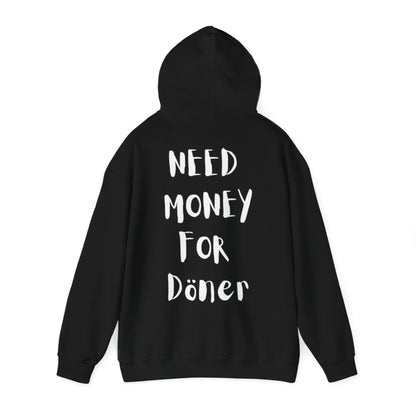 Need Money for Döner Pullover [BACKPRINT]