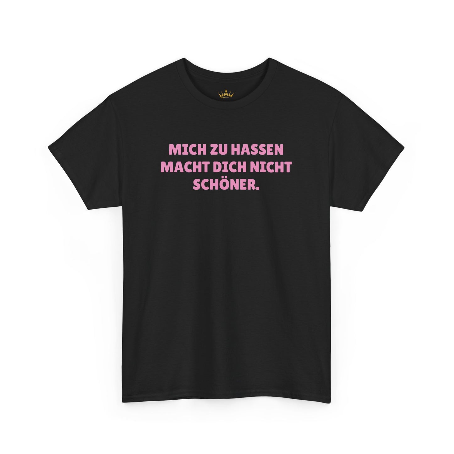MICH ZU HASSEN... T-Shirt