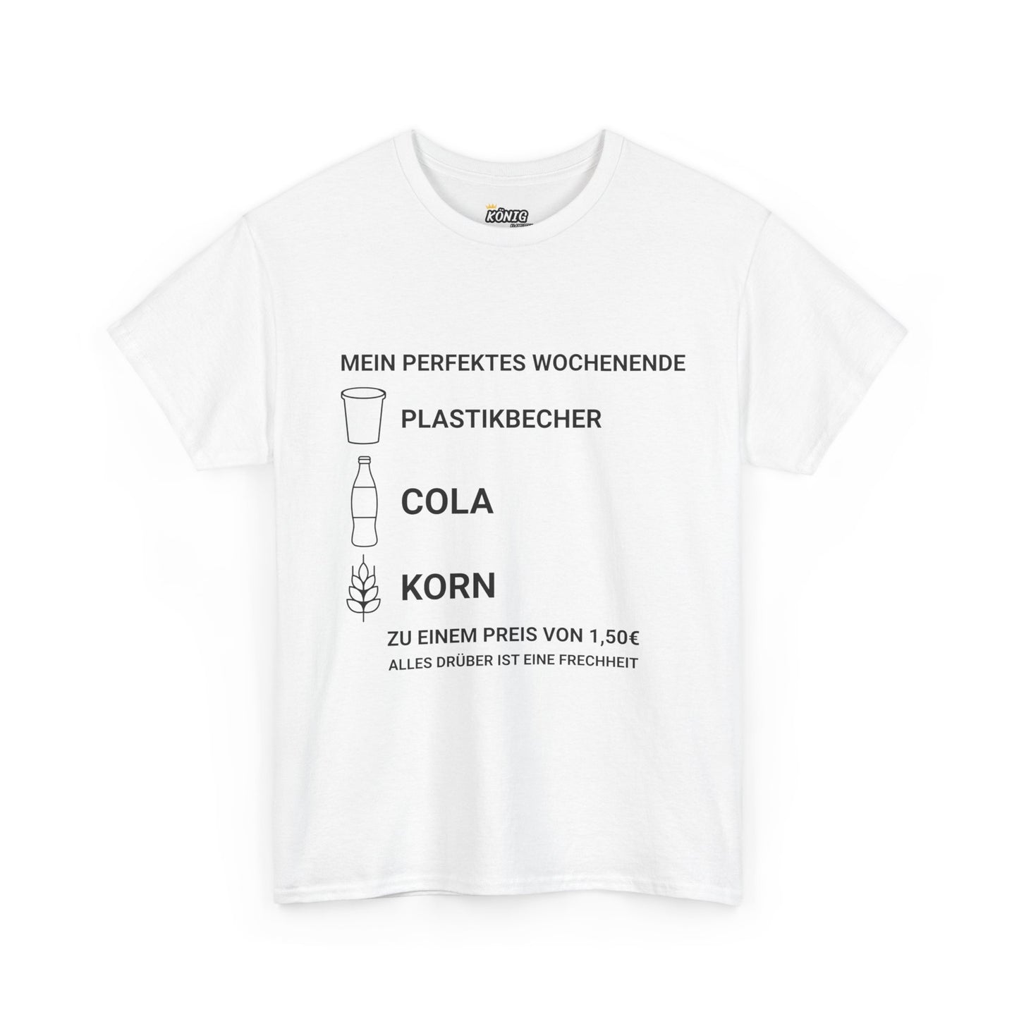 Mein Perfektes Wochenende T-Shirt