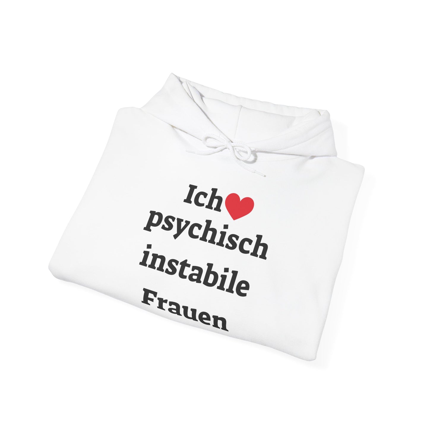 Ich liebe Psychisch...Frauen Pullover