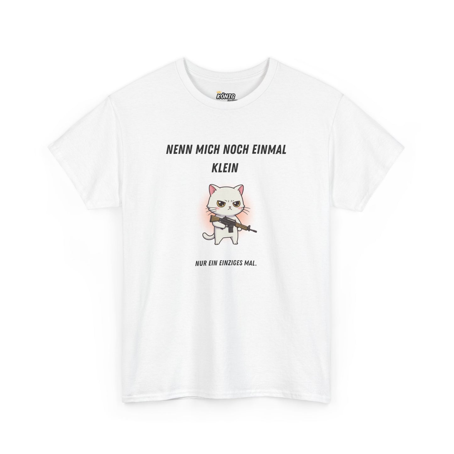 NENN MICH NOCH EINMAL KLEIN T-Shirt