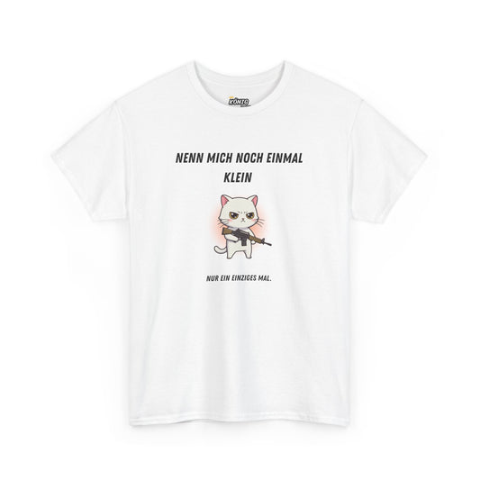 NENN MICH NOCH EINMAL KLEIN T-Shirt