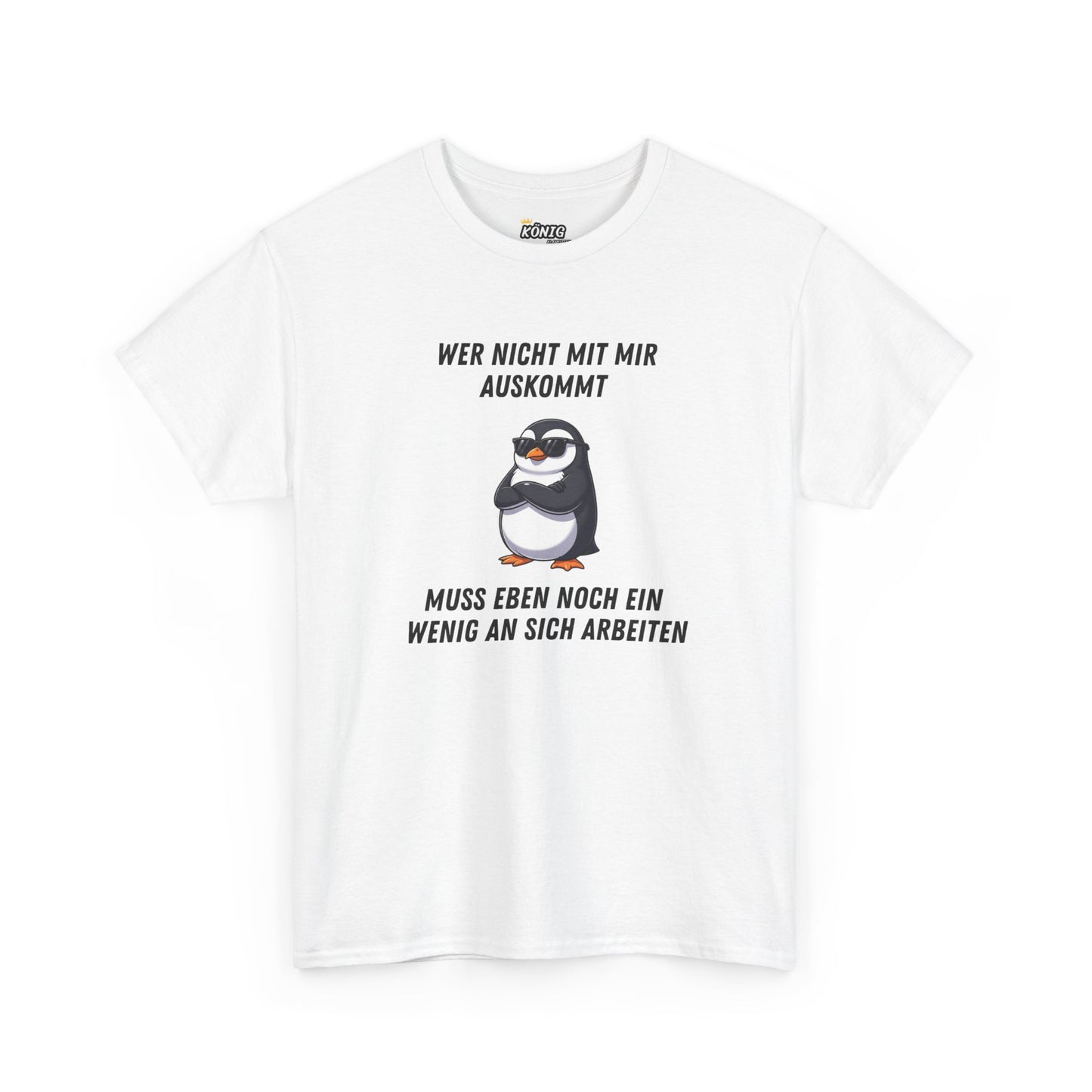 WER NICHT...SICH ARBEITEN T-Shirt