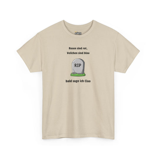 Rosen sind rot, Veilchen sind blau... T-Shirt