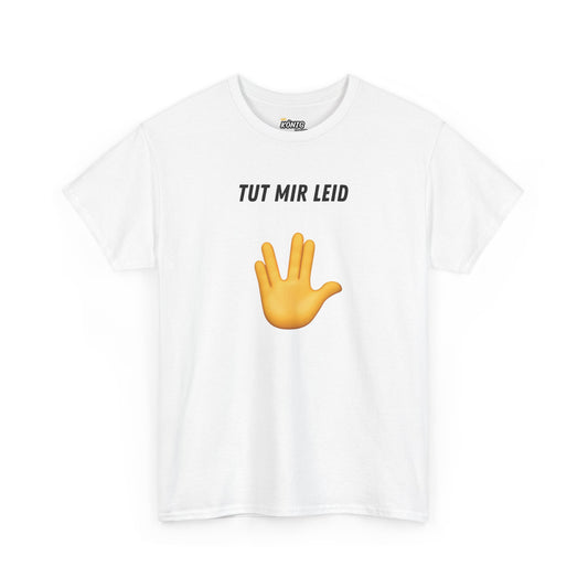 TUT MIR LEID T-Shirt