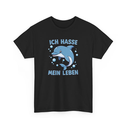 Ich hasse mein Leben T-Shirt
