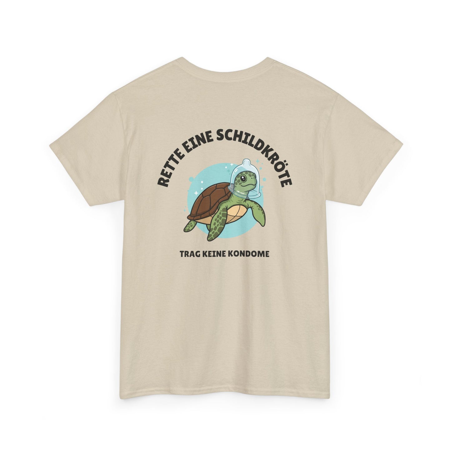 RETTE EINE...KONDOME T-Shirt [BACKPRINT]