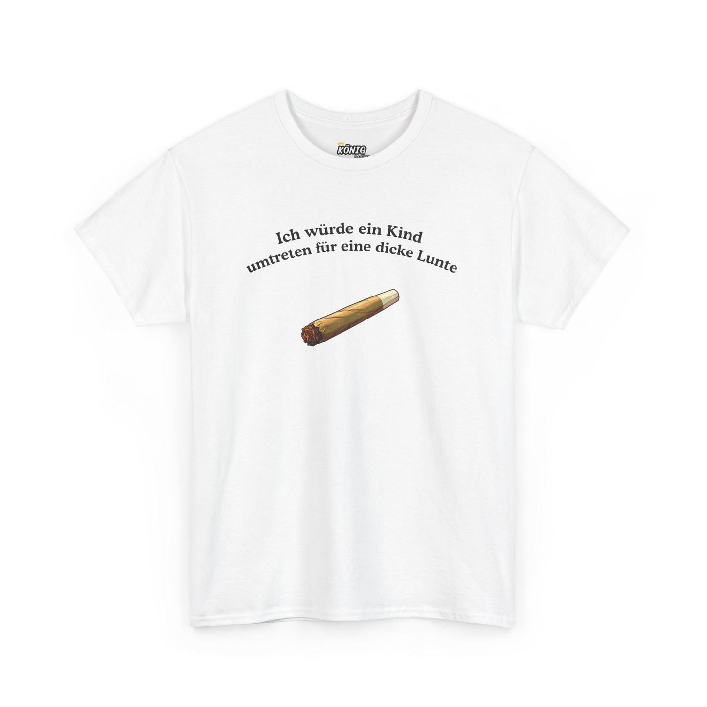 Ich würde... für eine dicke Lunte T-Shirt