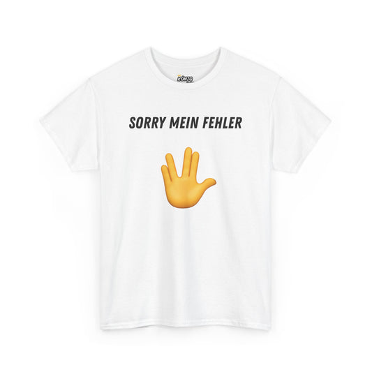 SORRY MEIN FEHLER T-Shirt