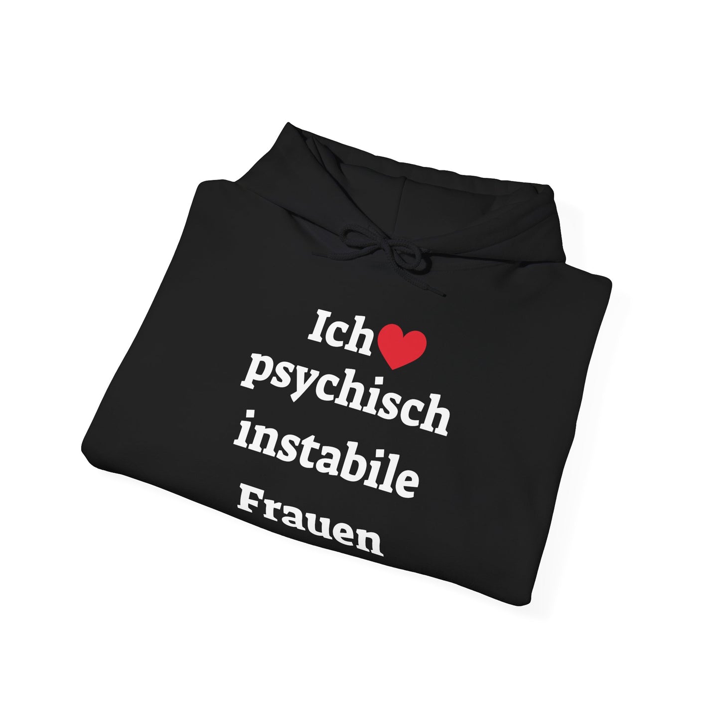 Ich liebe Psychisch...Frauen Pullover