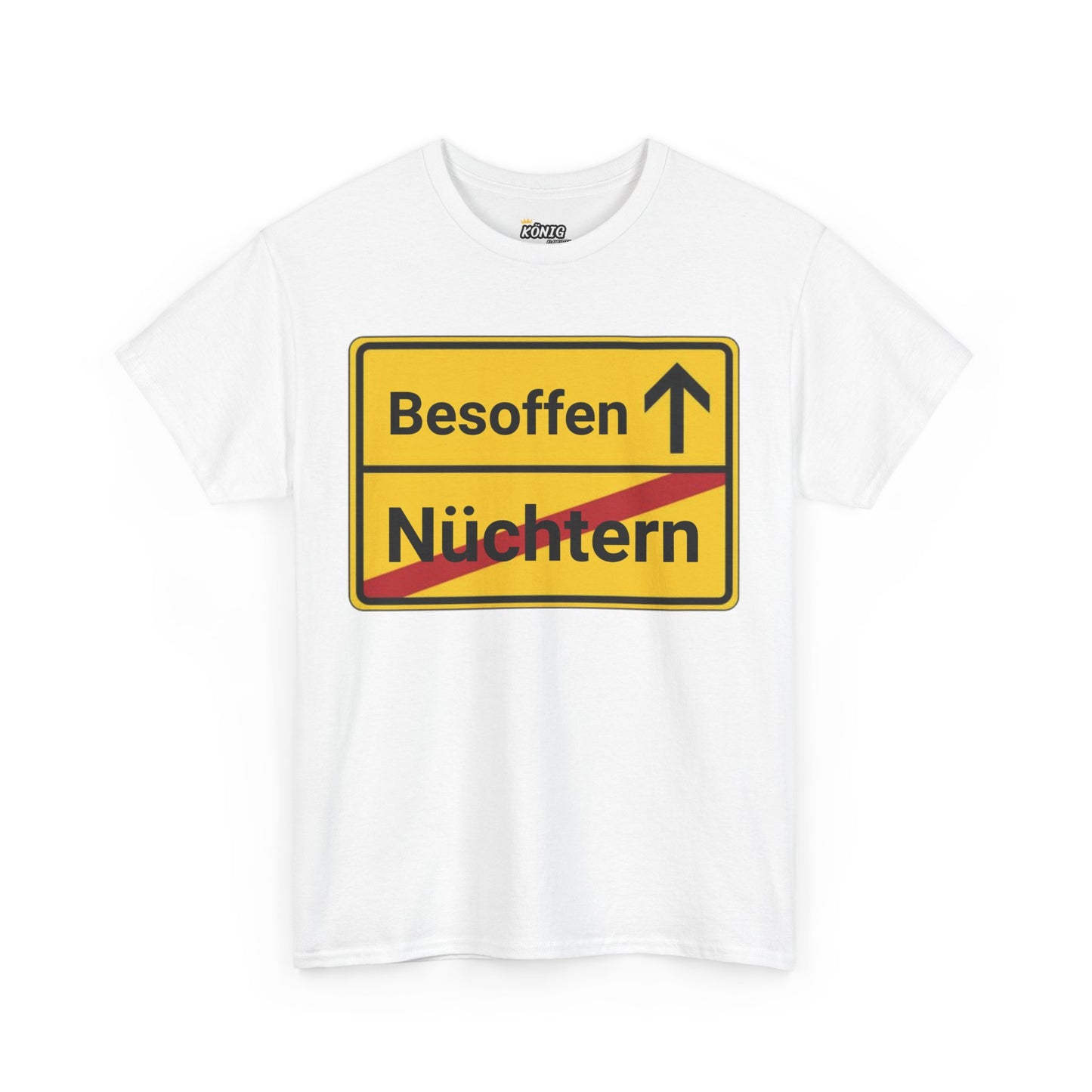 Besoffen/Nüchtern Ortsschild T-Shirt