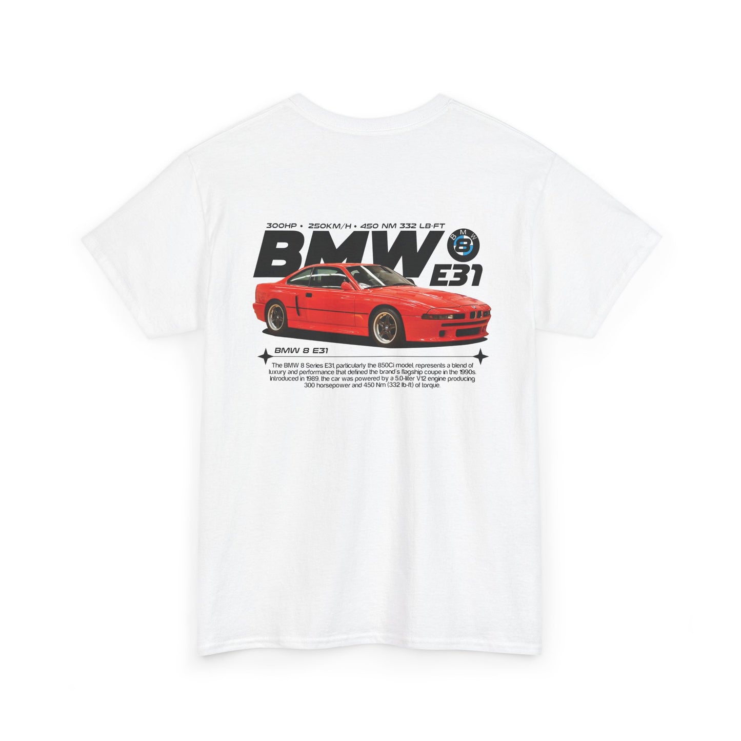 BWM 8 e31 T-Shirt [BACKPRINT]