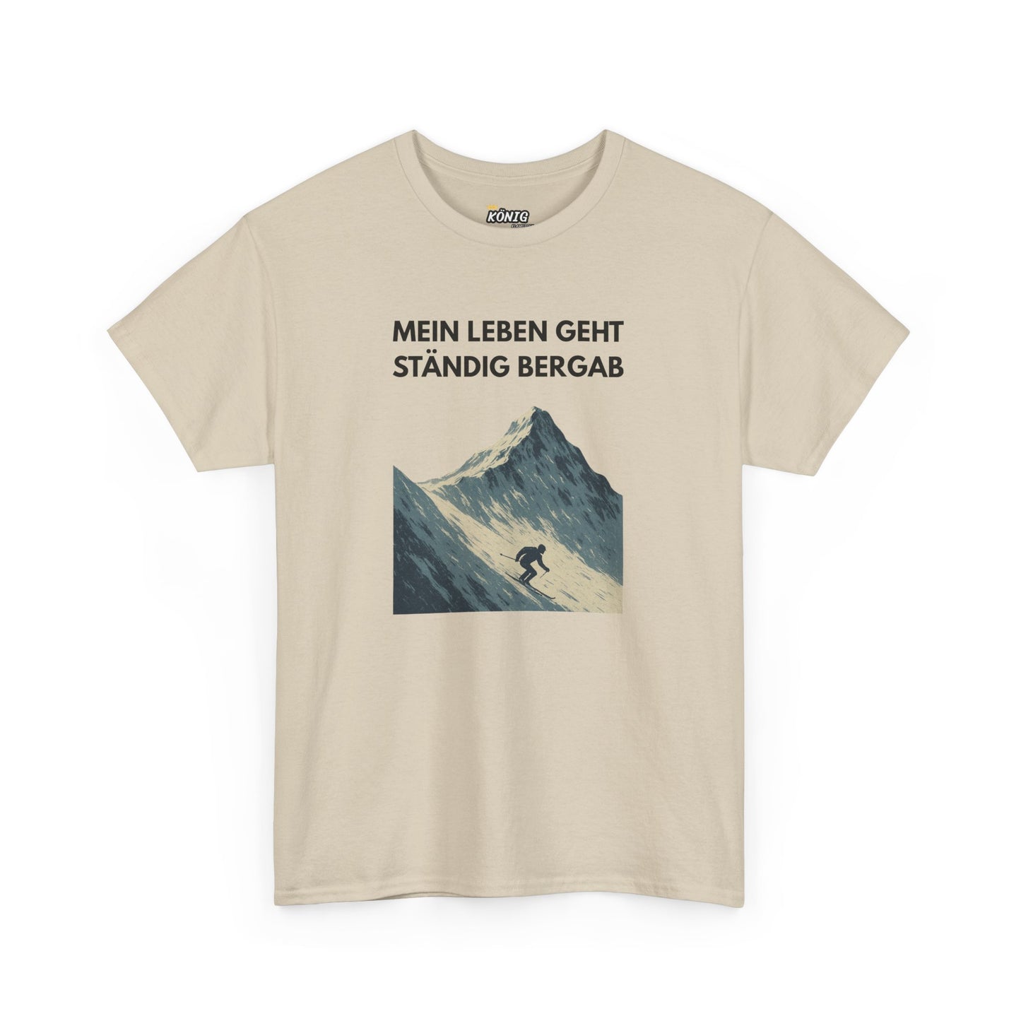 MEIN LEBEN GEHT STÄNDIG BERGAB T-Shirt