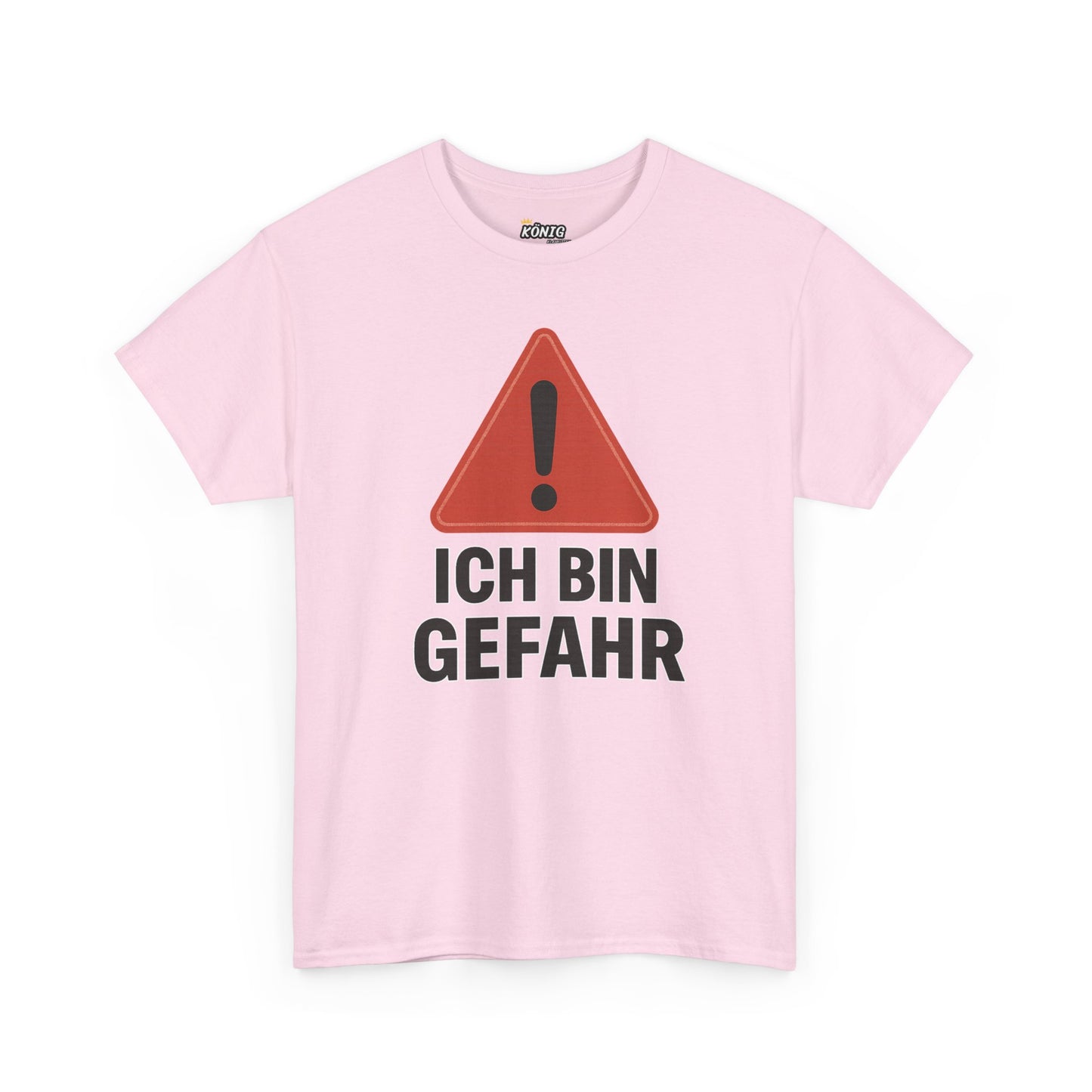Ich bin Gefahr T-Shirt